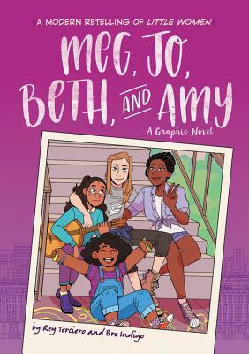 Full Download Meg, Jo, Beth, and Amy: A Graphic Novel: A Modern Retelling of Little Women - Rey Terciero file in PDF
