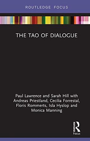 Download The Tao of Dialogue (Routledge Focus on Mental Health) - Paul Lawrence file in PDF