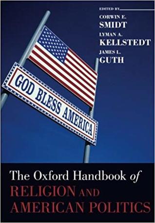 Download The Oxford Handbook of Religion and American Politics - Corwin E. Smidt | ePub