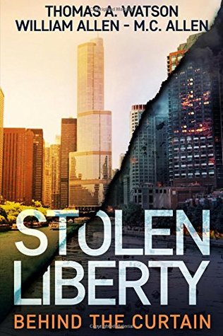 Full Download Stolen Liberty: Behind the Curtain (Volume 1) - Thomas A. Watson file in ePub