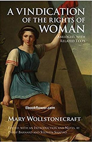 Read Online A Vindication of the Rights of Woman (Annotated) - Mary Wollstonecraft file in PDF