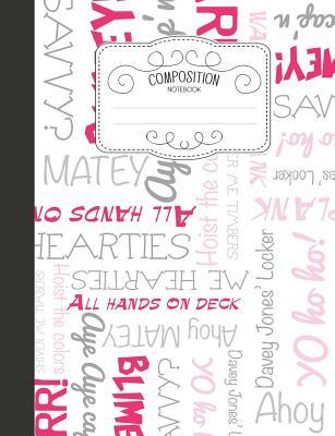Read Composition Notebook: Nautical Wide Ruled Comp Books for School - Pirate Sayings and Word Art Pink - Naomi Takahashi file in PDF