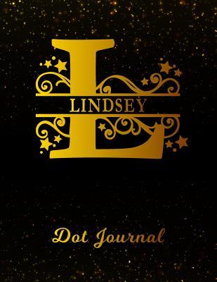 Read Lindsey Dot Journal: Letter L Personalized First Name Personal Dotted Bullet Grid Writing Notebook Black Gold Glittery Space Effect Cover Daily Diaries for Journalists & Writers for Note Taking & Drawing -  | ePub