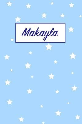 Full Download Makayla: First Name Personalized Notebook. College Ruled Journal. Pastel Pink Writing Diary with Stars Pattern for Girls and Women - Namester Publishing | PDF