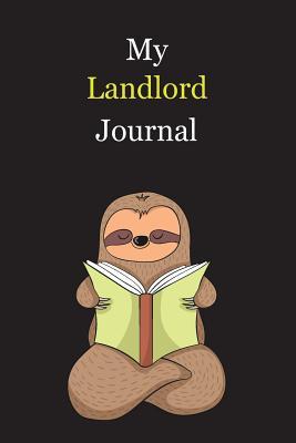 Read Online My Landlord Journal: With A Cute Sloth Reading, Blank Lined Notebook Journal Gift Idea With Black Background Cover - Exwp Press file in ePub