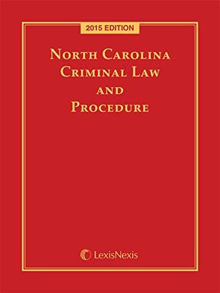 Download North Carolina Criminal Law and Procedure, 2015 Edition - Publisher's Editorial Staff | ePub