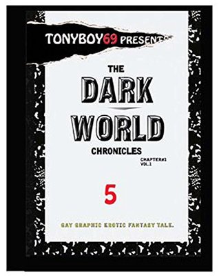 Read Online The DARK WORLD Chronicles Chapter 1 (The DARK WORLD Chronicles Book 5) - Antonio Garrett | ePub