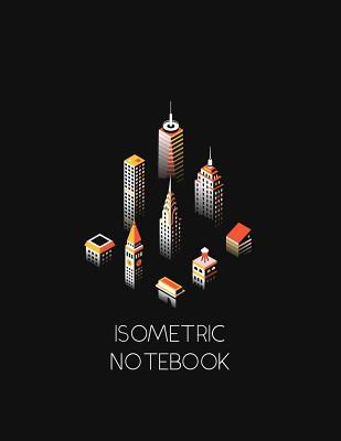 Read Online Isometric Notebook: Grid Graph Paper 3D Triangular Paper Composition Sketchbook for Technical Drawing 120 pages - Yeraldi Rusbel file in ePub
