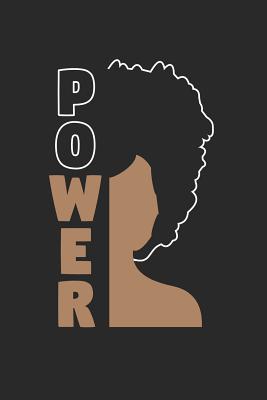 Read 'Power' Afro African Pride Notebook - Back to School Writing Journal - Black History Month - African American Diary: Medium College-Ruled Journey Diary, 110 page, Lined, 6x9 (15.2 x 22.9 cm) -  file in PDF