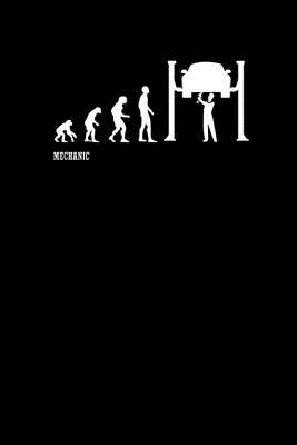 Full Download Mechanic: Notebook f�r Mechaniker Journal Mechanic Notizbuch Bullet Journal 6x9 Punkteraster - Peta Carrone file in ePub