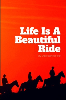 Read Life Is A Beautiful Ride: Self Motivating Travel Journal -  file in ePub