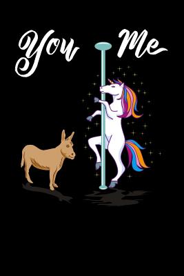 Full Download You & Me: 120 Pages I 6x9 I Cornellnotes I Cool Pole Dancing & Performing Artists Gifts -  file in PDF