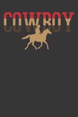 Download Notebook: Cowboy Rodeo Western Retro Gift College Ruled 6x9 120 Pages - Reteeeee Publishing file in ePub
