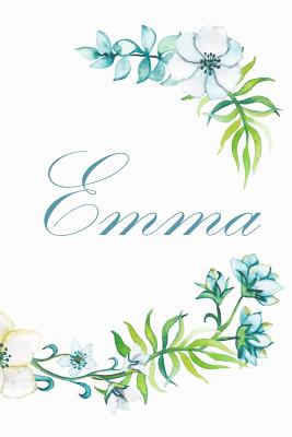 Read Emma: Special Personalized Name Notebook Journal Diary for women and girls - blue flower - Robimo Press | ePub