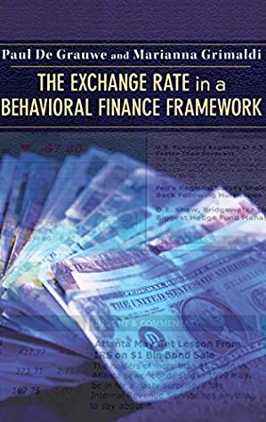 Full Download The Exchange Rate in a Behavioral Finance Framework - Paul De Grauwe file in ePub