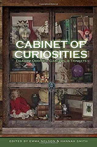 Read Cabinet of Curiosities: Tales of Oddities, Gadgets, and Trinkets - George Brewington | PDF