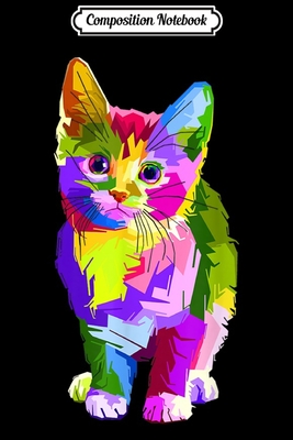 Read Composition Notebook: Psychedelic Rave Edm Cute Kitten Kitty Cat Gift Journal/Notebook Blank Lined Ruled 6x9 100 Pages - Mathias Krebs | PDF