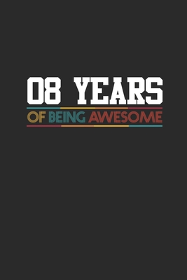 Download 8 Years Of Being Awesome: Graph Paper Notebook / Journal (6 X 9 - 5 Squares per inch - 120 Pages) - Birthday Gift Idea for Boys And Girls - Awesome Birthday Gifts | ePub