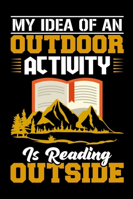 Read My idea of an outdoor activity is reading outside: Hiking Log book Journal To Write In, Keep Track Of Your Hikes, Trail Log Book, Hiking shoes, Hiking Journal, Hiking Log Book, Hiking Gifts, 6 x 9 Travel Size -  file in PDF