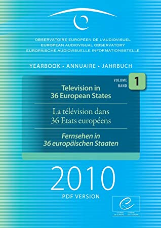 Read European Audiovisual Observatory, Yearbook 2010. Film, Television and Video in Europe. Vol. 1, “Television in 36 European States - André Lange file in PDF