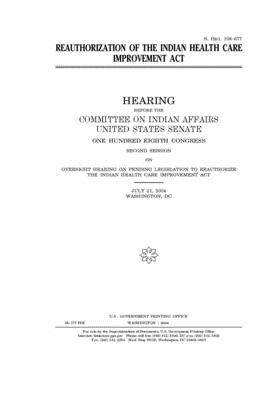 Read Online Reauthorization of the Indian Health Care Improvement Act - U.S. Senate file in PDF