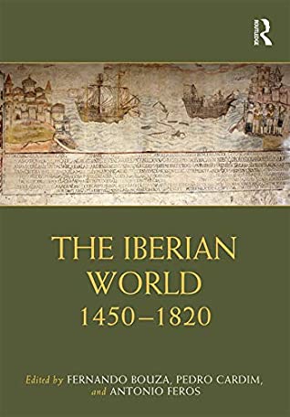 Download The Iberian World: 1450–1820 (Routledge Worlds) - Fernando Bouza file in ePub