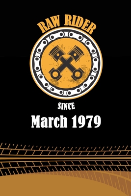 Read Raw Rider Since March 1979: Initial Raw Rider Since March 1979 Notebook for Motorcycle Rider, Black & Yellow 6 x 9 with 120 pages Soft Matte Cover - Motorcycle Vintage Birthday Publishing | ePub